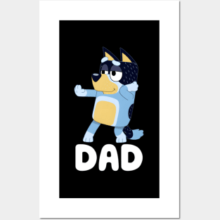 Bluey Dad Posters and Art